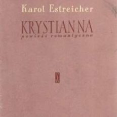 Krystianna. Powieść romantyczna.