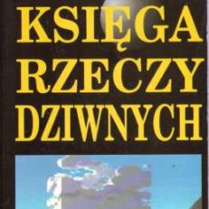 KSIĘGA rzeczy dziwnych