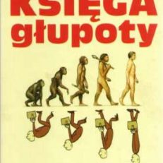 Księga głupoty. Autentyki