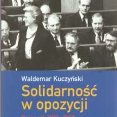 Solidarność w opozycji. Dziennik 1993-1997.