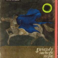 Gwiazdy suchego stepu.