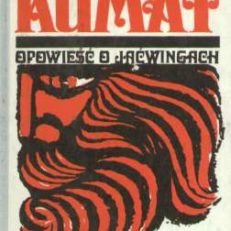 Kumat. Opowieść o Jaćwingach