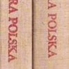 LITERATURA polska. Przewodnik encyklopedyczny. Tom I A-M. Tom II N-Ż. - obrazek 3