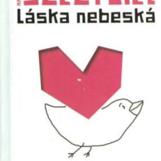 Laska nebeska.