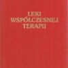 Leki współczesnej terapii /oraz/ Suplement