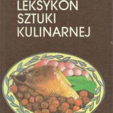 Leksykon sztuki kulinarnej.