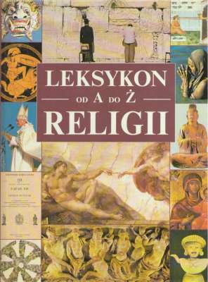 LEKSYKON religii od A do Ż