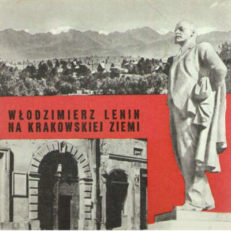 LENIN Włodzimierz na krakowskiej ziemi