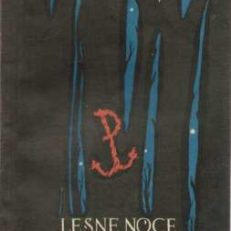 Leśne noce. Powieść.
