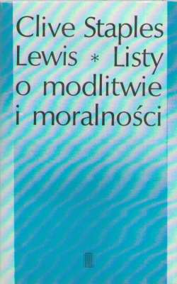 Listy o modlitwie i moralności