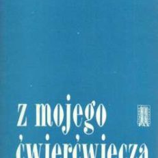 Z mojego ćwierćwiecza
