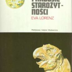 Odkrywcy i rabusie Starożytności. Rzecz o wykopaliskach