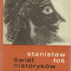 Świat historyków starożytnych.
