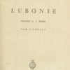 Lubonie. Powieść z X wieku. Tom pierwszy - drugi. 