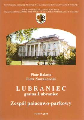 Lubraniec gmina Lubraniec. Zespół pałacowo-parkowy