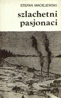 Szlachetni pasjonaci