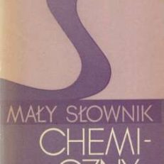 MAŁY słownik chemiczny