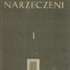 Narzeczeni. Powieść mediolańska z XVII stulecia ze starego rękopisu spisana i przerobiona. Tom I-II.