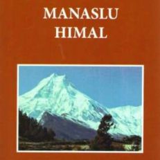 Manaslu Himal. Monograph - guide - chronicle