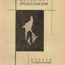 MATERIAŁY z III i IV Sympozjum Speleologicznego