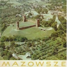Mazowsze. Krajobraz i architektura.