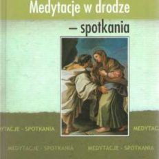 Medytacje w drodze - spotkania.