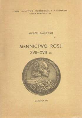 Mennictwo Rosji XVII – XVIII w.