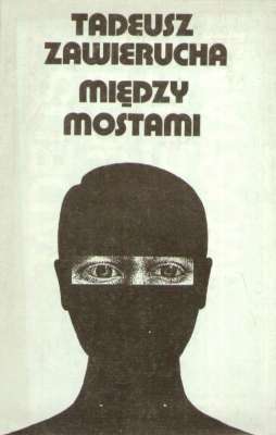 Między mostami. Opowieść w trzech częściach