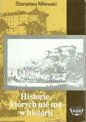 Historie, których nie ma w historii