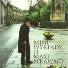 Mini wykłady o maxi sprawach
