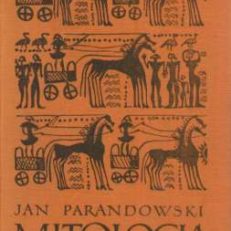 Mitologia. Wierzenia i podania Greków i Rzymian. Wydanie ósme.
