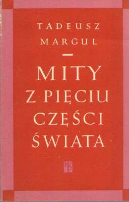 Mity z pięciu części świata
