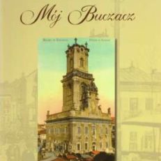 Mój Buczacz