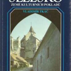Morava a Slezsko. Zeme kulturnich pokladů. Průvodce.