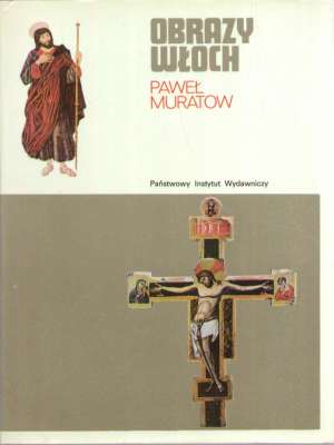Obrazy Włoch. Tom I – II