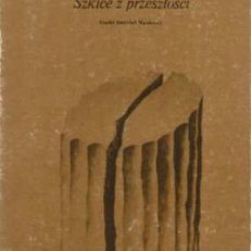 MUZEUM Śląskie. Szkice z przeszłości