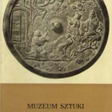 MUZEUM Sztuki Dalekiego Wschodu. Oddział Muzeum Okręgowego w Toruniu. Informator