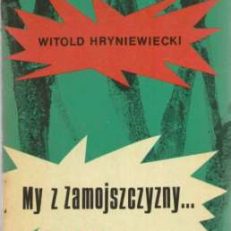 My z Zamojszczyzny