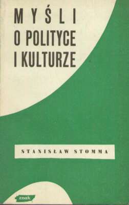 Myśli o polityce i kulturze