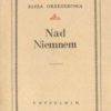 Nad Niemnem. Tom I-III. 