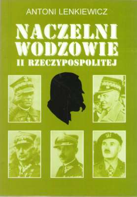 Naczelni wodzowie II Rzeczypospolitej