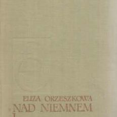 Nad Niemnem. Tom I-III.