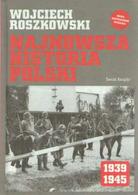 Najnowsza historia Polski 1939 – 1945