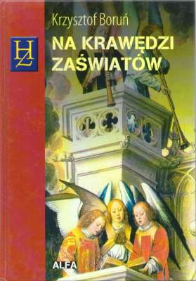 Na krawędzi zaświatów.
