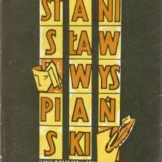 Stanisław Wyspiański. Próba nowego spojrzenia.