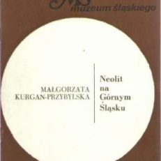 Neolit na Górnym Śląsku.