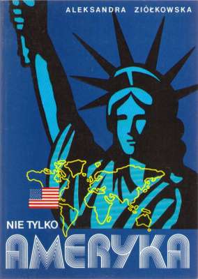 Nie tylko Ameryka.