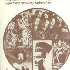 Ojczyzna dzieła sztuki. Międzynarodowa ochrona integralności narodowej spuścizny kulturalnej