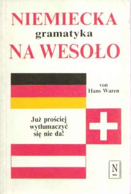 Niemiecka gramatyka na wesoło