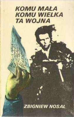 Komu mała komu wielka ta wojna.